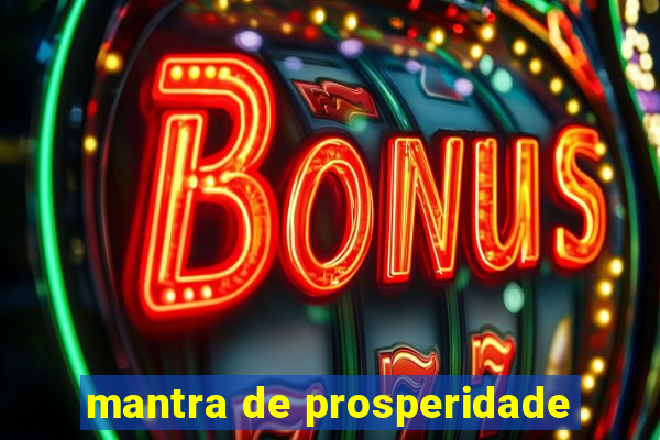 mantra de prosperidade